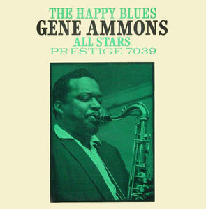 Gene Ammons All Stars – The Happy Blues (1964, Abbey Pressing