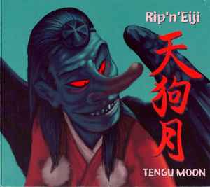 Rip'n'Eiji - Tengu Moon album cover