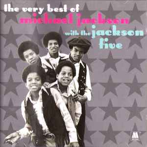 Michael Jackson - The Very Best Of Michael Jackson With The Jackson Five album cover