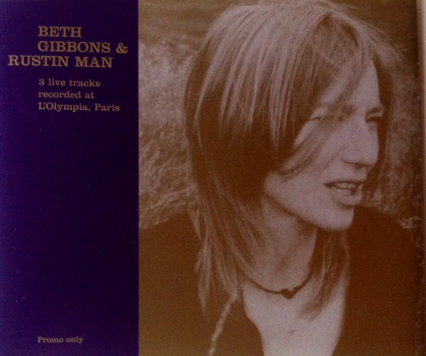 descargar álbum Beth Gibbons & Rustin Man - 3 Live Tracks Recorded At LOlympia Paris