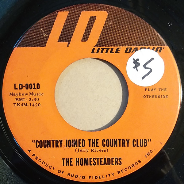 last ned album The Homesteaders - Show Me The Way To The Circus