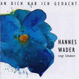 Hannes Wader - An Dich Hab Ich Gedacht - Hannes Wader Singt Schubert album cover