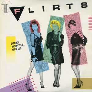 The Flirts - Blondes Brunettes & Redheads アルバムカバー