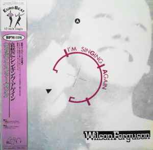 Wilson Ferguson - I'm Singing Again album cover