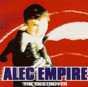 Alec Empire - The Destroyer album cover