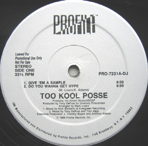 Too Kool Posse – Give 'Em A Sample / Do You Wanna Get Hype (1988