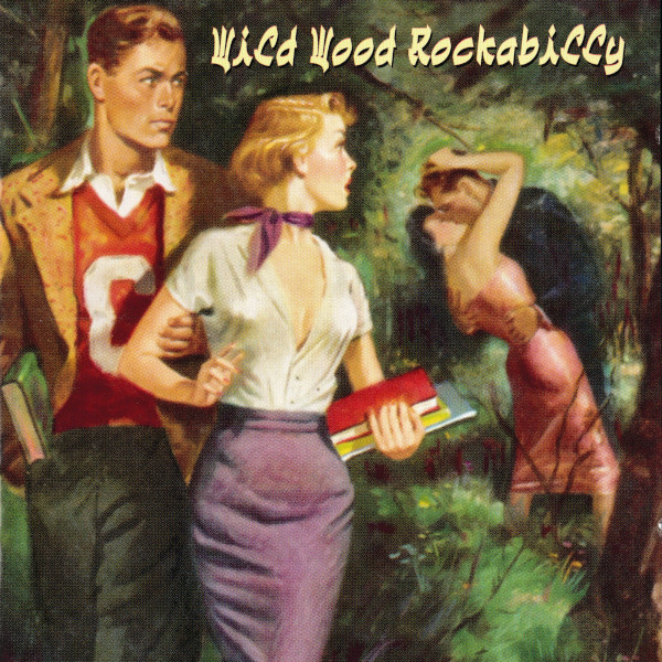 Wild Wood Rockabilly (2005