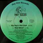 First World – Hip Hop's Not Over / Mad Weed (1994, Vinyl) - Discogs