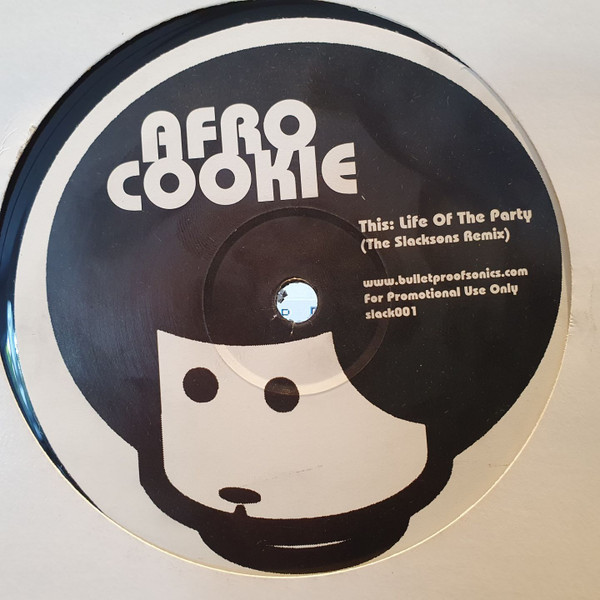 descargar álbum Afro Cookie The Slacksons - Life Of The Party Six Alive