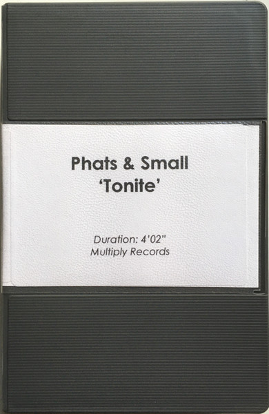 Phats & Small - Tonite | Releases | Discogs