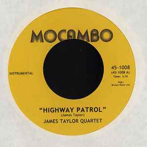 The James Taylor Quartet - Highway Patrol / Walkin' The Walk album cover