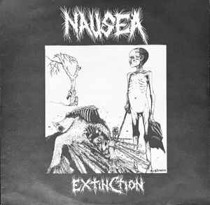 Nausea – Extinction (Vinyl) - Discogs