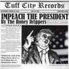 The Honey Drippers, Brotherhood (7) - Impeach The President / The Monkey That Became President