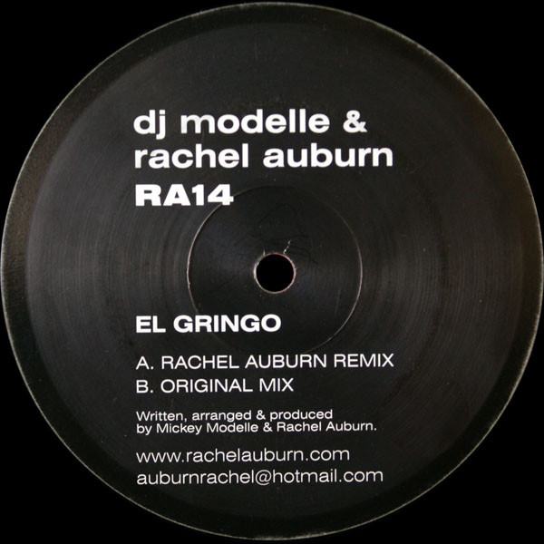 DJ Modelle & Rachel Auburn – El Gringo (2002, Vinyl) - Discogs