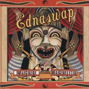 Ednaswap - Wacko Magneto album cover
