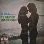 Claudio Baglioni – E Tu... (1974, Vinyl) - Discogs