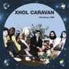 Xhol Caravan - Hamburg 1969