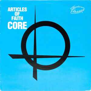 Articles Of Faith - Core album cover