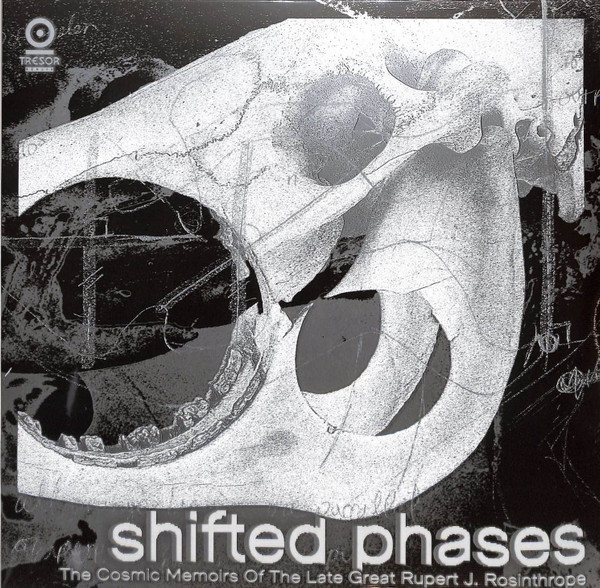 Shifted Phases - The Cosmic Memoirs Of The Late Great Rupert J 