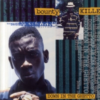 baixar álbum Bounty Killer - Down In The Ghetto