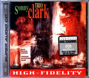 Sonny Clark Trio – Sonny Clark Trio (2003, SACD) - Discogs