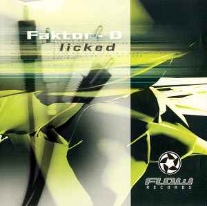 Faktor-D - Licked album cover