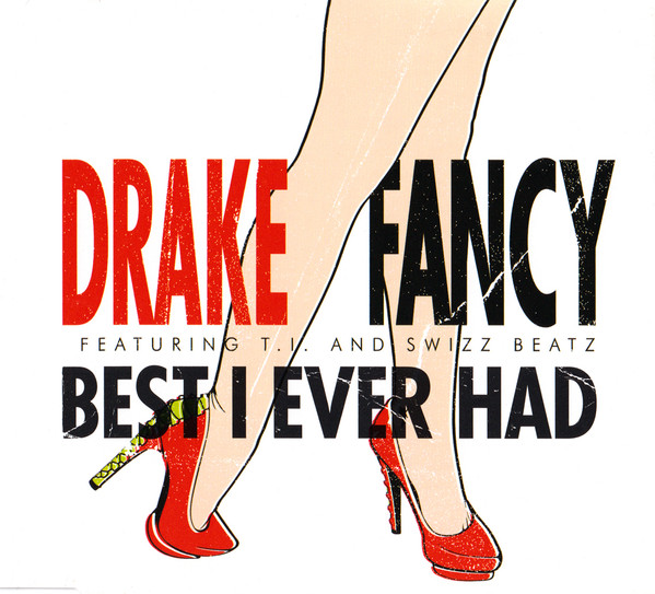 Drake Featuring T.I. And Swizz Beatz – Fancy (Vinyl) - Discogs