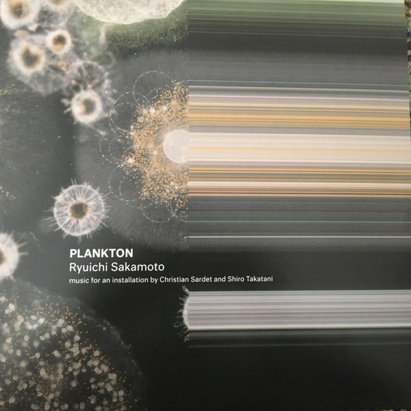 Ryuichi Sakamoto – Plankton (2017, Vinyl) - Discogs