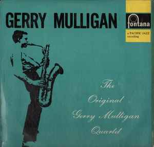 Gerry Mulligan Quartet – Gerry Mulligan Quartet (Vinyl) - Discogs