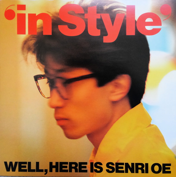 Senri Oe – In Style (1985, Vinyl) - Discogs
