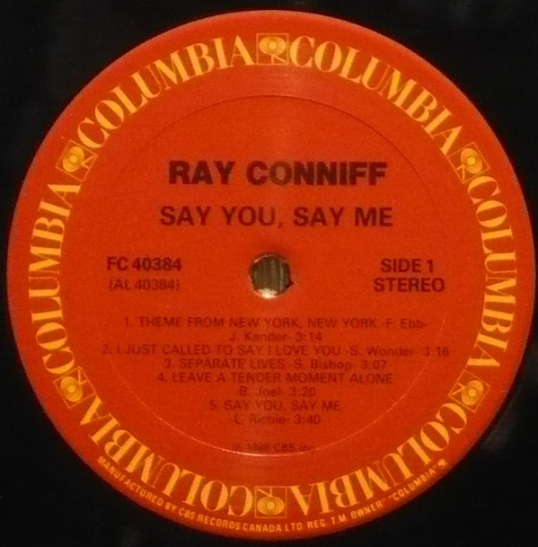 Ray Conniff - Say You, Say Me | Columbia (FC 40384) - 2