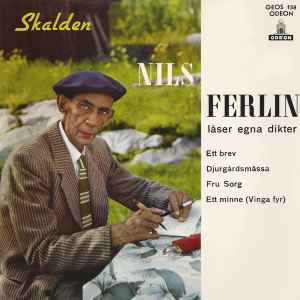 Nils Ferlin - Skalden Nils Ferlin Läser Egna Dikter album cover