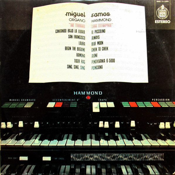 Hola mundo Enjuiciar Miguel Ramos – Organo Hammond "De Todos Los Tiempos" (1975, Vinyl) - Discogs