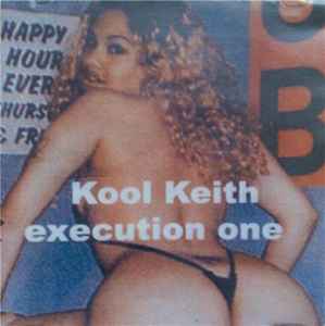 Kool Keith - Execution One album cover