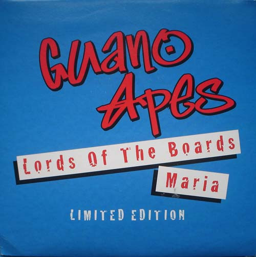 Guano Apes – Lords Of The Boards / Maria (1999, Vinyl) - Discogs