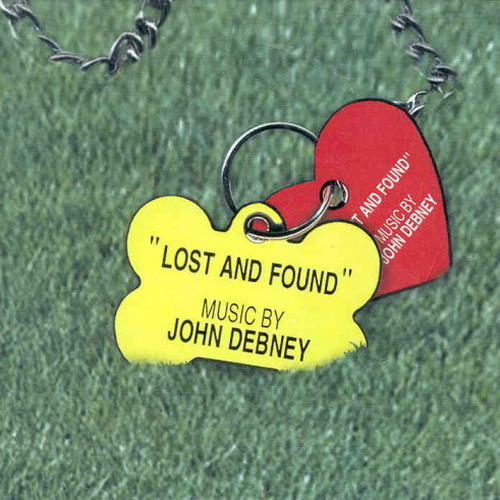 last ned album John Debney - Lost And Found