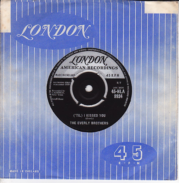 The Everly Brothers - ('Til) I Kissed You | London Records (45-HLA 8934) - main