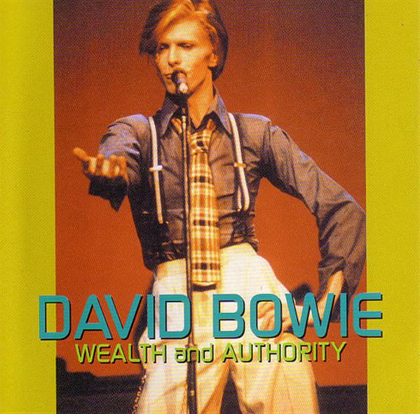 David Bowie – Wealth And Authority (2001
