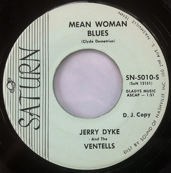 ladda ner album Jerry Dyke And The Ventells - Mean Woman Blues