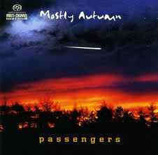 Mostly Autumn – Passengers (2003, SACD) - Discogs