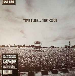 Oasis – Time Flies 1994-2009 (2010, Vinyl) - Discogs