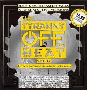 The Tyranny Off The Beat Vol. IV - Various