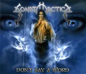Sonata Arctica - Don't Say A Word album cover