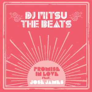 DJ Mitsu The Beats – Promise In Love (2009, Vinyl) - Discogs