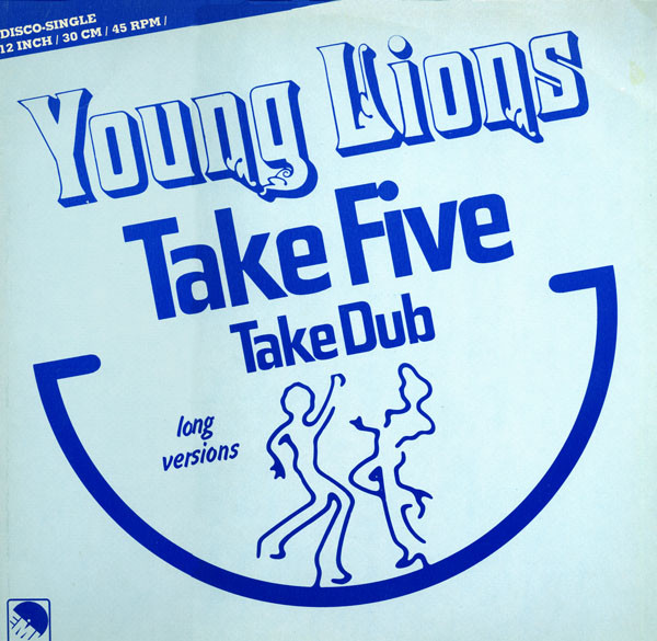 Young Lions – Take Five / Take Dub (1978, Vinyl) - Discogs