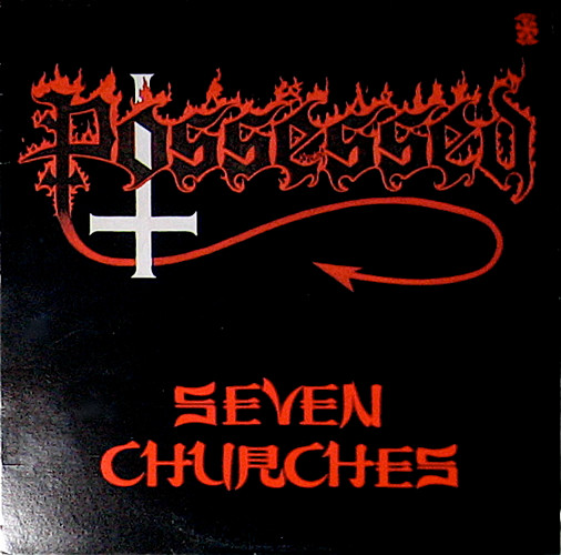 Possessed – Seven Churches (1985, Vinyl) - Discogs