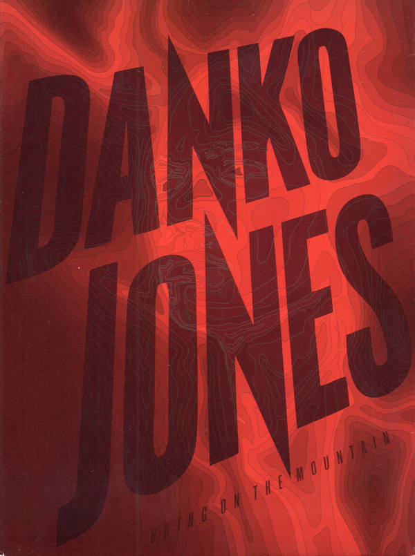 baixar álbum Danko Jones - Bring On The Mountain