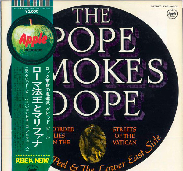 David Peel & The Lower East Side – The Pope Smokes Dope (1972