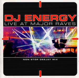 DJ Energy - Live At Major Raves