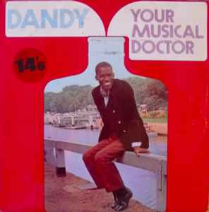 Your Musical Doctor - Dandy